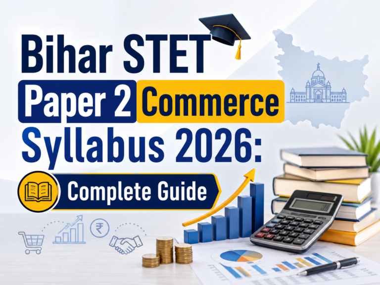 Bihar STET Paper 2 Commerce Syllabus